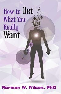 Produktbild: How To Get What You Really Want