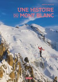 Produktbild: Une histoire du mont Blanc