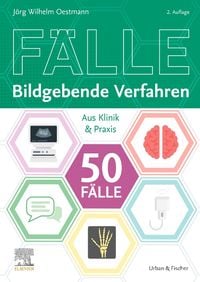 Produktbild: Die 50 wichtigsten F&auml;lle Bildgebende Verfahren