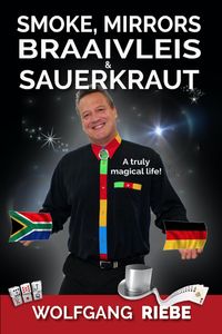 Produktbild: Smoke, Mirrors, Braaivleis & Sauerkraut