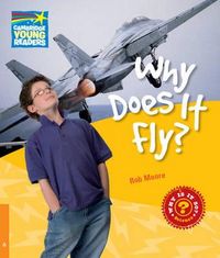 Produktbild: Moore, R: Why Does It Fly? Level 6 Factbook