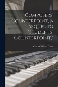 Produktbild: Composers' Counterpoint, a Sequel to "Students' Counterpoint,"