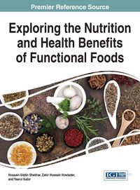 Produktbild: Exploring the Nutrition and Health Benefits of Functional Foods