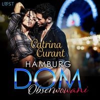 Produktbild: Hamburg DOM: Obserwowani &ndash; opowiadanie erotyczne