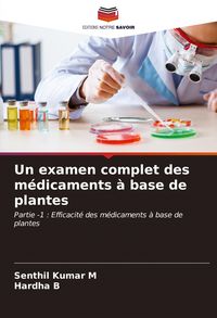 Produktbild: Un examen complet des m&eacute;dicaments &agrave; base de plantes