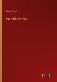 Produktbild: Des N&auml;chsten Weib