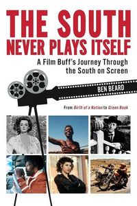 Produktbild: The South Never Plays Itself
