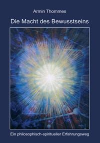 Produktbild: Die Macht des Bewusstseins