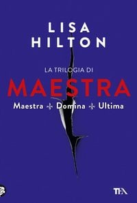 Produktbild: La trilogia di Maestra: Maestra-Domina-Ultima