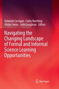 Produktbild: Navigating the Changing Landscape of Formal and Informal Science Learning Opportunities