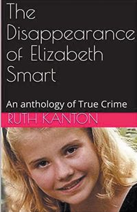 Produktbild: The Disappearance of Elizabeth Smart