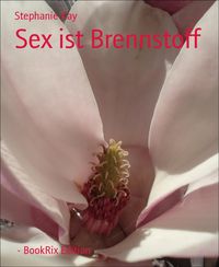 Produktbild: Sex ist Brennstoff