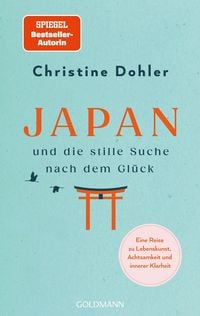 Produktbild: Japan und die stille Suche nach dem Gl&uuml;ck