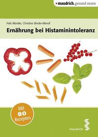Bild vom Artikel Ernährung bei Histaminintoleranz vom Autor Felix Wantke