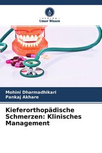 Produktbild: Kieferorthop&auml;dische Schmerzen: Klinisches Management