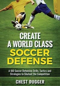 Produktbild: Create a World Class Soccer Defense