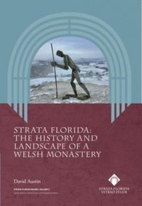 Produktbild: Austin, D: Strata Florida - The History and Landscape of a W