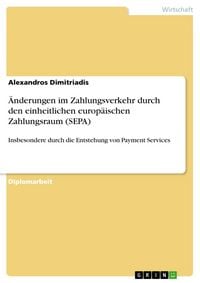 Produktbild: &Auml;nderungen im Zahlungsverkehr durch den einheitlichen europ&auml;ischen Zahlungsraum (SEPA)