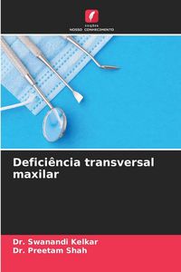 Produktbild: Defici&ecirc;ncia transversal maxilar