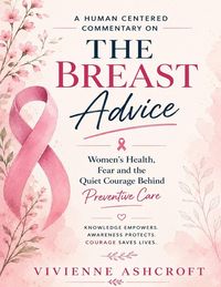 Produktbild: A Human Centered Commentary on The Breast Advice