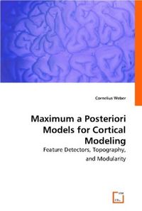 Produktbild: Weber, C: Maximum a Posteriori Models for Cortical Modeling