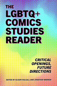 Produktbild: The LGBTQ+ Comics Studies Reader