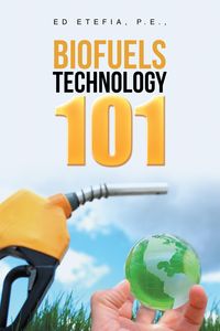 Produktbild: Biofuels Technology 101