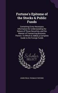 Produktbild: Fortune's Epitome of the Stocks & Public Funds