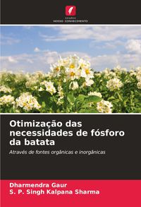 Produktbild: Otimiza&ccedil;&atilde;o das necessidades de f&oacute;sforo da batata