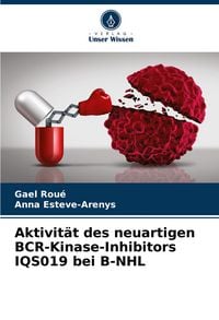Produktbild: Aktivit&auml;t des neuartigen BCR-Kinase-Inhibitors IQS019 bei B-NHL
