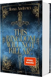Produktbild: This Kingdom Will Not Kill Me (Maggie the Undying 1)
