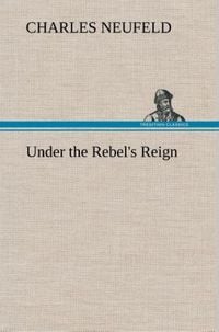 Produktbild: Under the Rebel's Reign