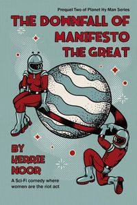 Produktbild: The Downfall Of Manifesto The Great