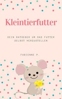 Produktbild: Kleintierfutter