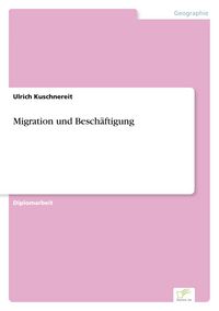 Produktbild: Migration und Besch&auml;ftigung