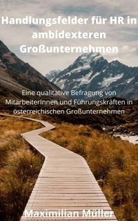 Produktbild: Handlungsfelder f&uuml;r HR in ambidexteren Gro&szlig;unternehmen