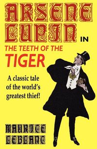 Produktbild: Arsene Lupin in The Teeth of the Tiger
