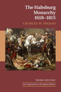 Produktbild: The Habsburg Monarchy, 1618-1815