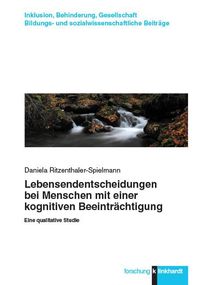 Produktbild: Lebensendentscheidungen bei Menschen mit einer kognitiven Beeintr&auml;chtigung