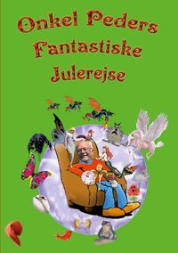 Produktbild: Onkel Peders Fantastiske Julerejse