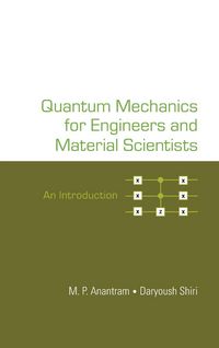 Produktbild: Quantum Mechanics For Engineers and Material Scientists