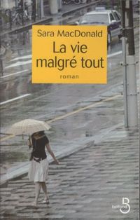 Produktbild: La vie malgr&eacute; tout