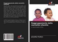 Produktbild: Raggruppamento della mortalit&agrave; infantile