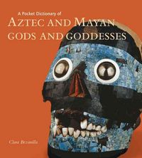 Produktbild: Pckt Dict Of Aztec & Mayan God