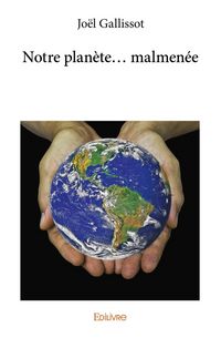 Produktbild: Notre planete... malmenee