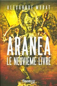 Produktbild: Aran&eacute;a. Le neuvi&egrave;me livre