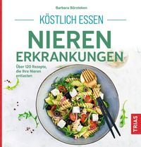 Produktbild: K&ouml;stlich essen Nierenerkrankungen