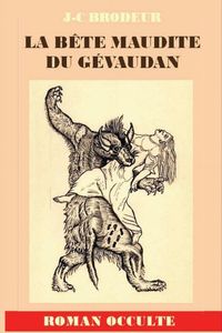 Produktbild: La bete maudite du gevaudan