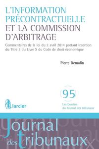 Produktbild: L'information pr&eacute;contractuelle et la Commission d'arbitrage