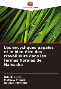 Produktbild: Les encycliques papales et le bien-&ecirc;tre des travailleurs dans les fermes florales de Naivasha